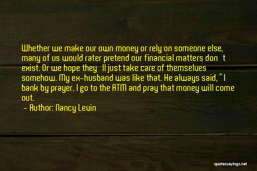 Nancy Levin Quotes 1585842