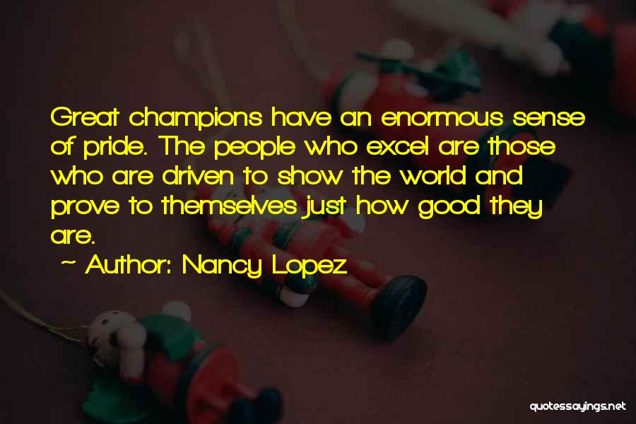 Nancy Lopez Quotes 1869581