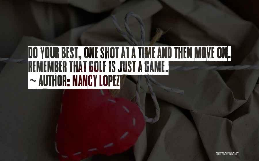 Nancy Lopez Quotes 563054
