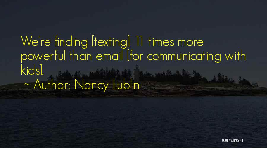 Nancy Lublin Quotes 1728170