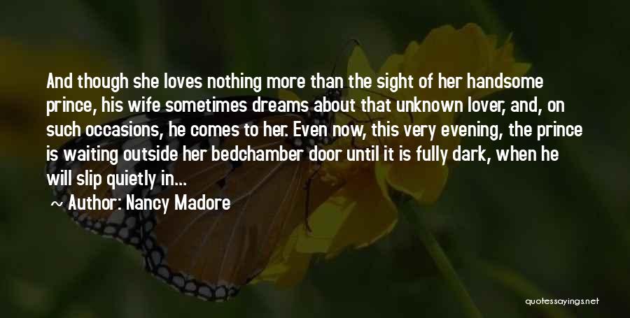 Nancy Madore Quotes 1052869