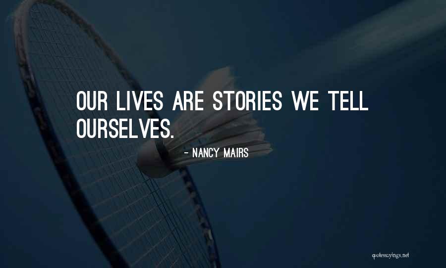 Nancy Mairs Quotes 1210284