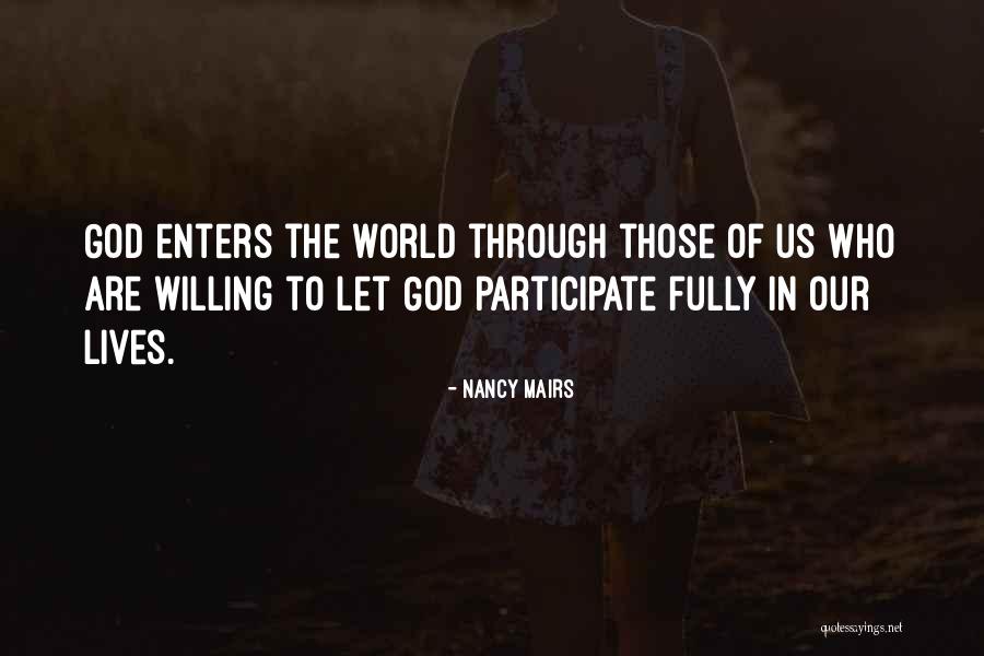 Nancy Mairs Quotes 1304986 Nancy Mairs Quotes 1304986