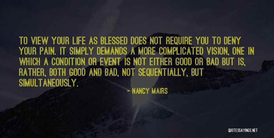 Nancy Mairs Quotes 1472529