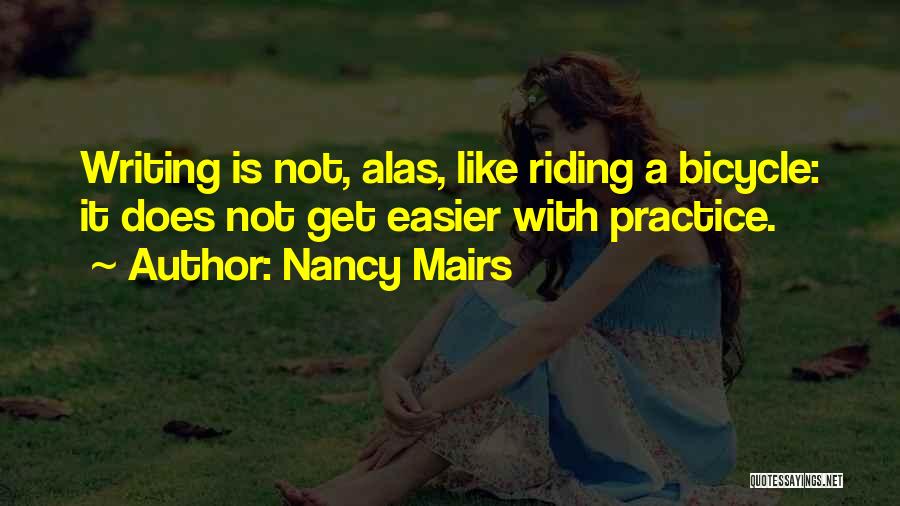 Nancy Mairs Quotes 2145031