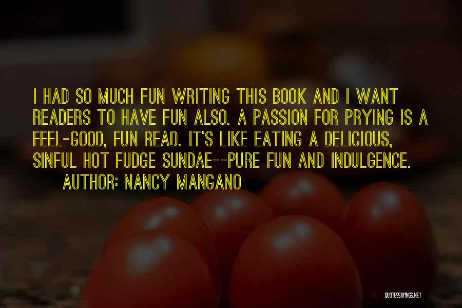 Nancy Mangano Quotes 469965