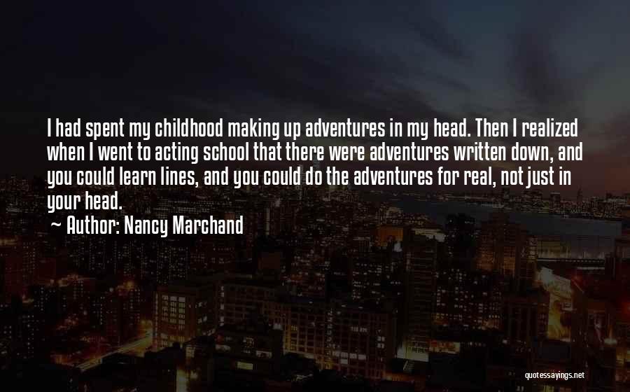 Nancy Marchand Quotes 544385