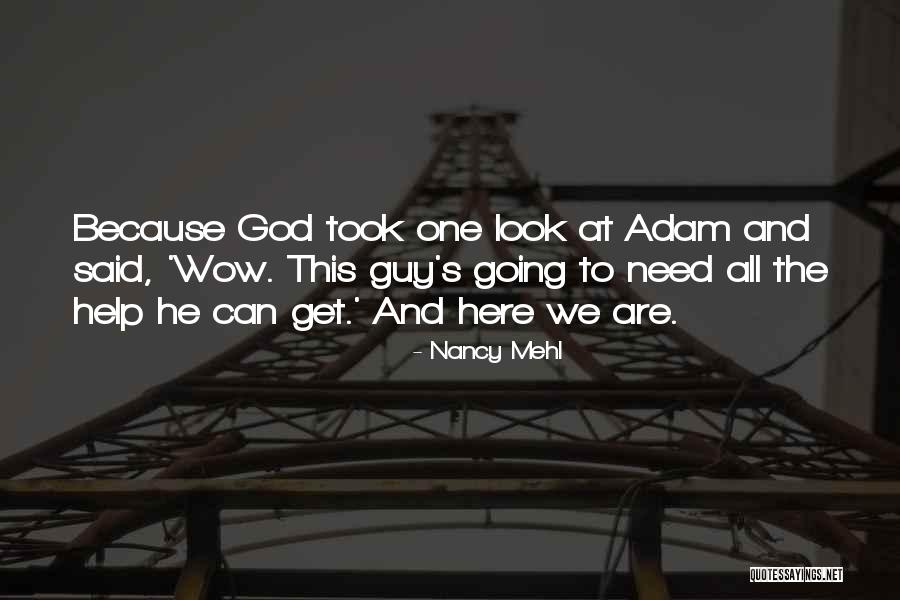 Nancy Mehl Quotes 601730 Nancy Mehl Quotes 601730