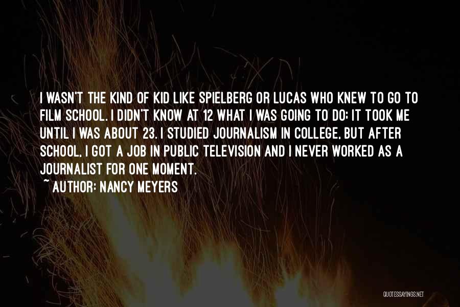 Nancy Meyers Quotes 146420