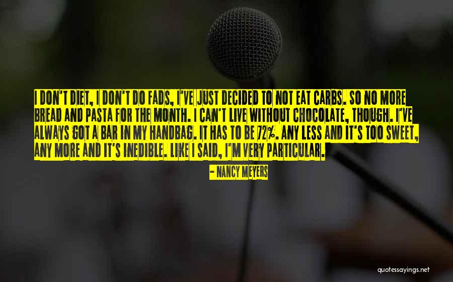 Nancy Meyers Quotes 1894857 Nancy Meyers Quotes 1894857