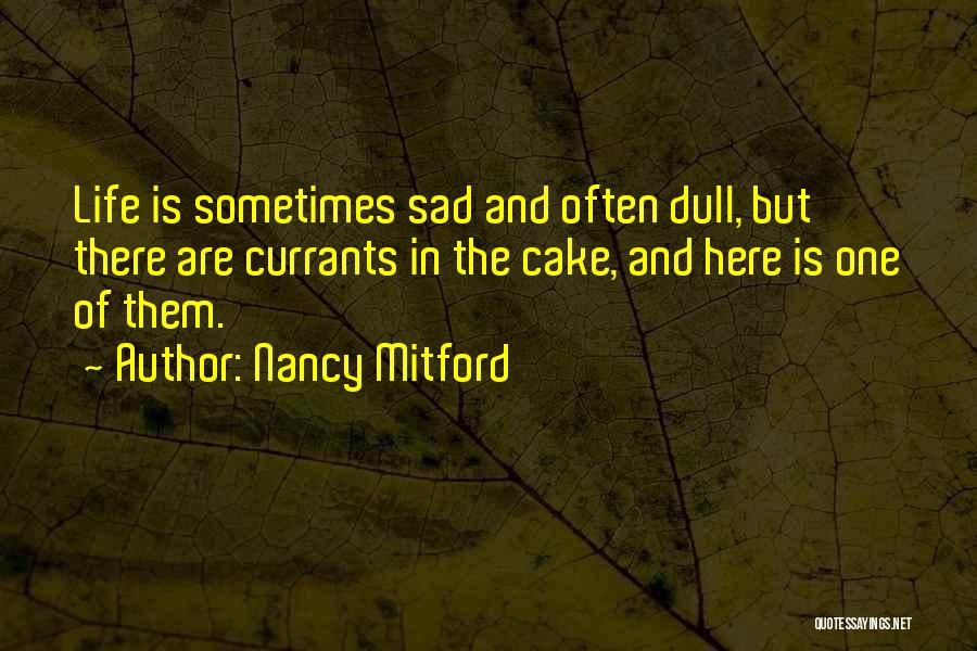 Nancy Mitford Quotes 642428