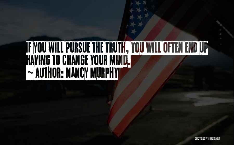 Nancy Murphy Quotes 394326