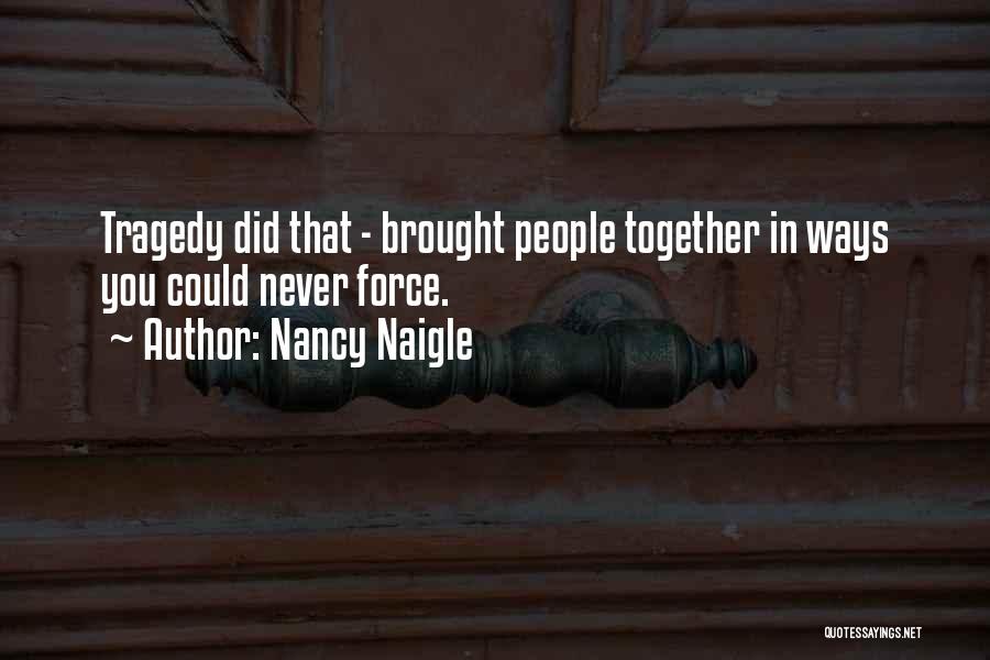 Nancy Naigle Quotes 2136316