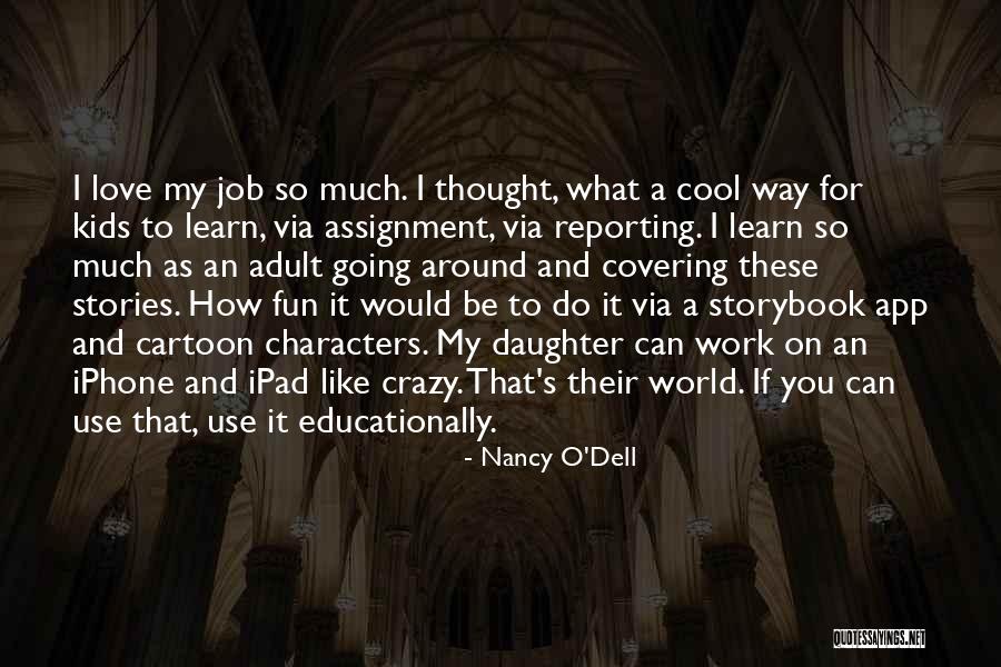 Nancy O'Dell Quotes 1061461 Nancy O'Dell Quotes 1061461
