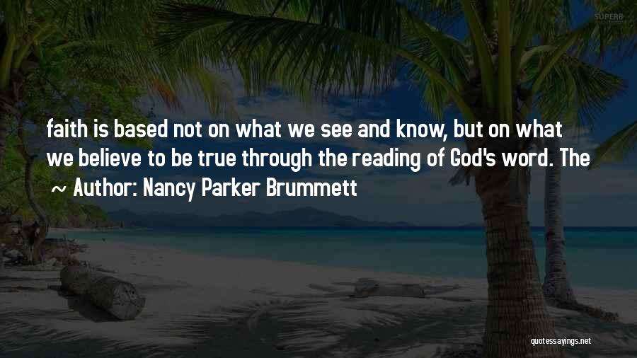 Nancy Parker Brummett Quotes 1518712