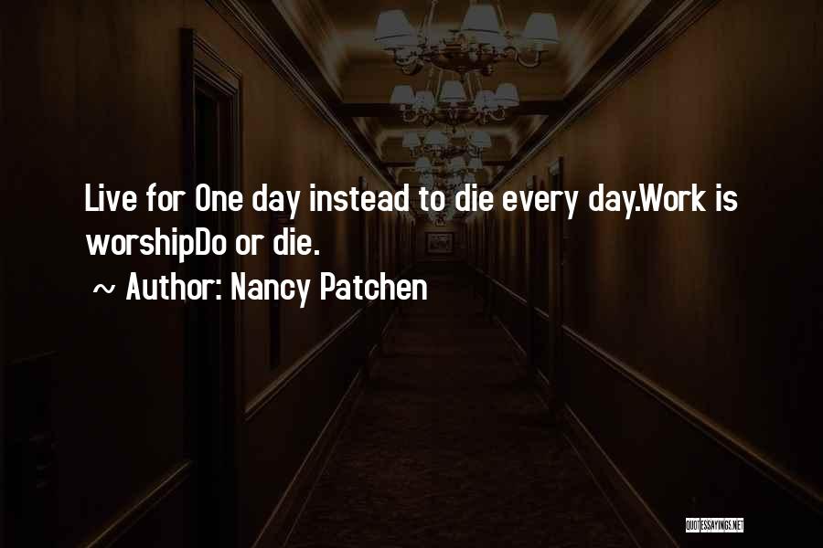 Nancy Patchen Quotes 1394746