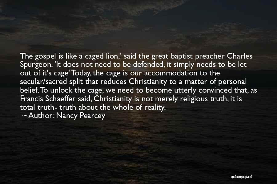 Nancy Pearcey Quotes 1017086