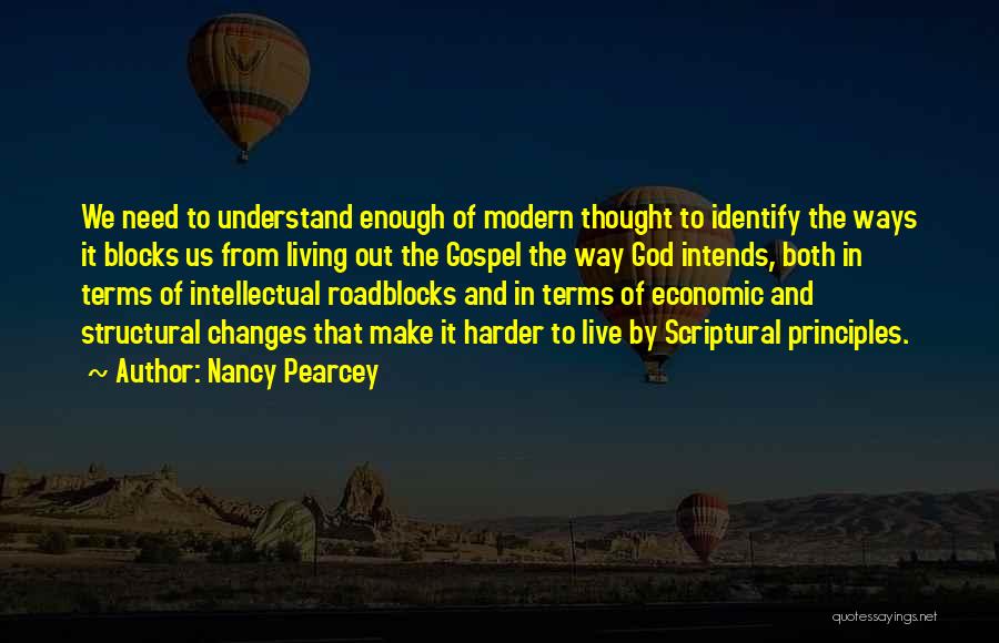 Nancy Pearcey Quotes 1219645