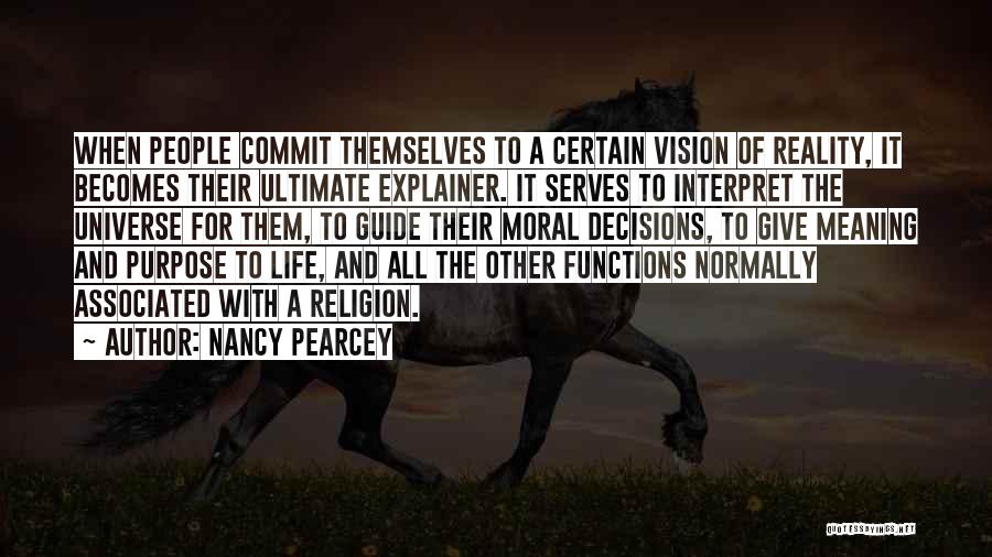 Nancy Pearcey Quotes 1942470