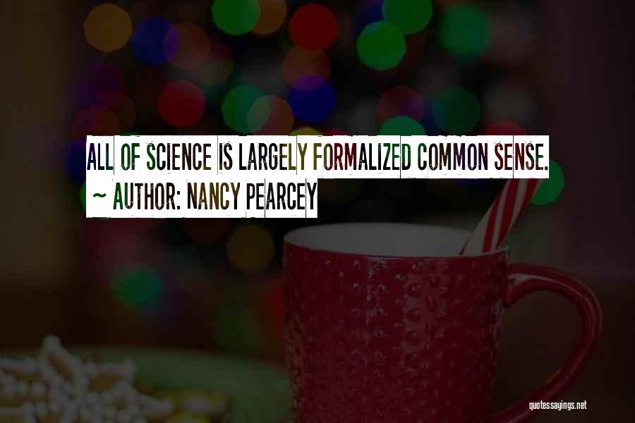 Nancy Pearcey Quotes 274718