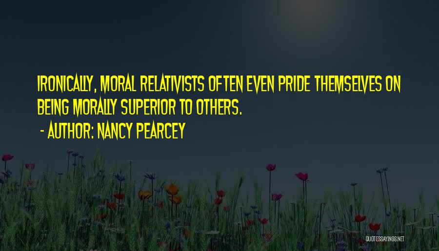 Nancy Pearcey Quotes 636793