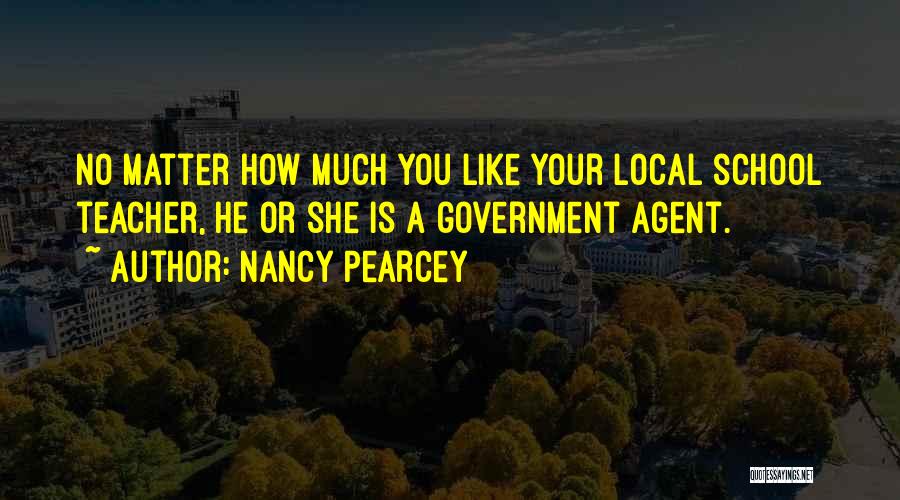 Nancy Pearcey Quotes 874053