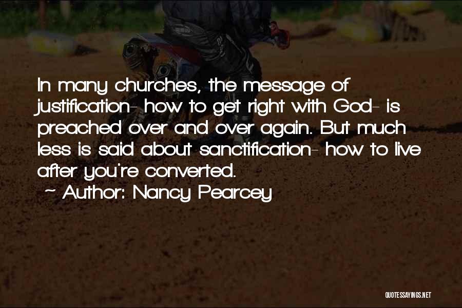 Nancy Pearcey Quotes 911698