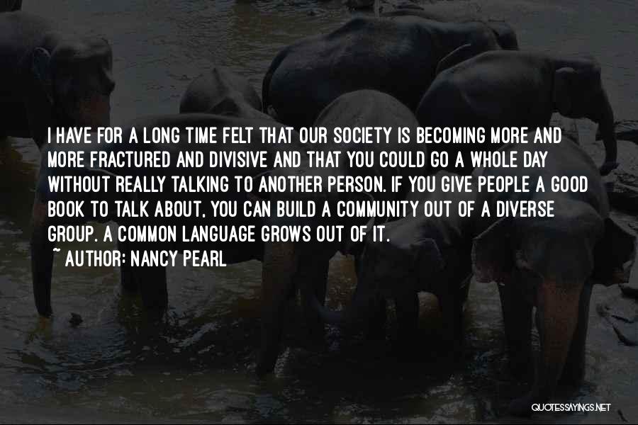 Nancy Pearl Quotes 1162627