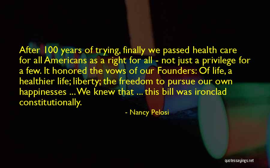 Nancy Pelosi Quotes 1061841