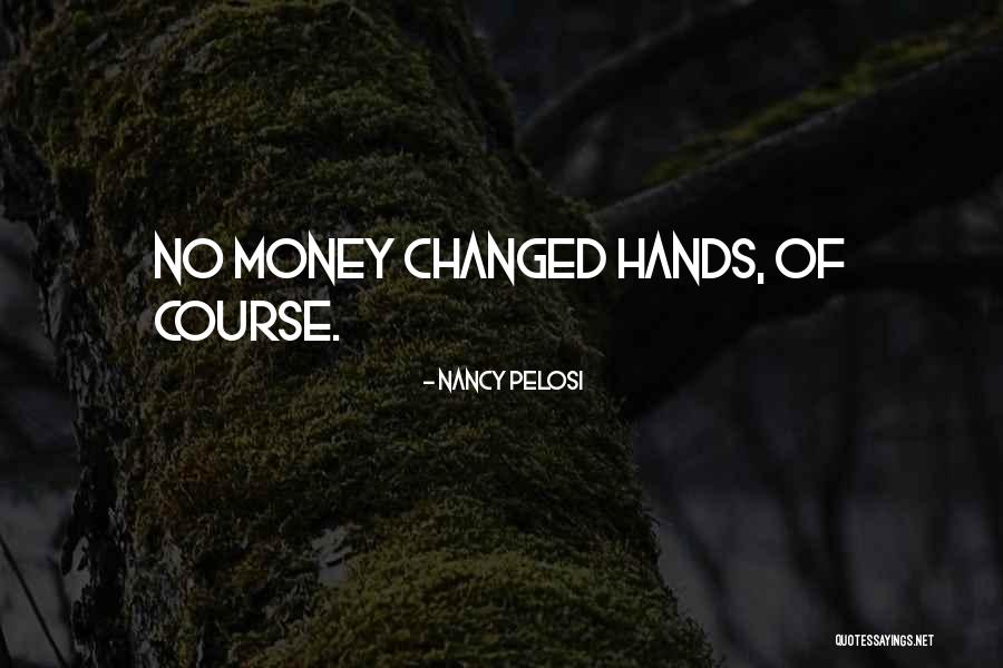 Nancy Pelosi Quotes 1106198 Nancy Pelosi Quotes 1106198