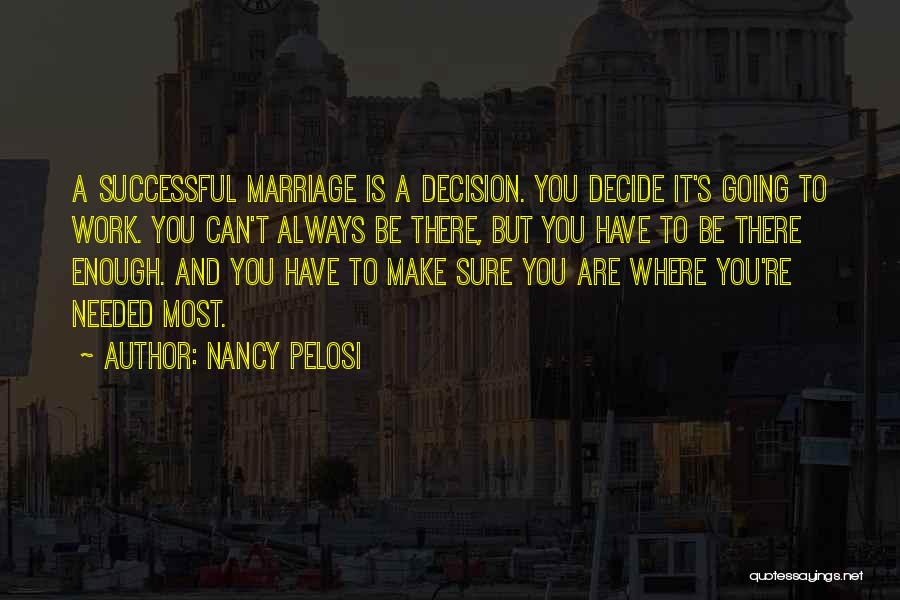 Nancy Pelosi Quotes 1236689