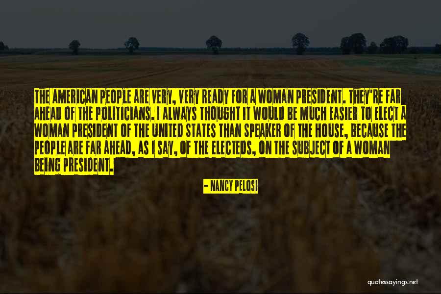 Nancy Pelosi Quotes 1449669 Nancy Pelosi Quotes 1449669