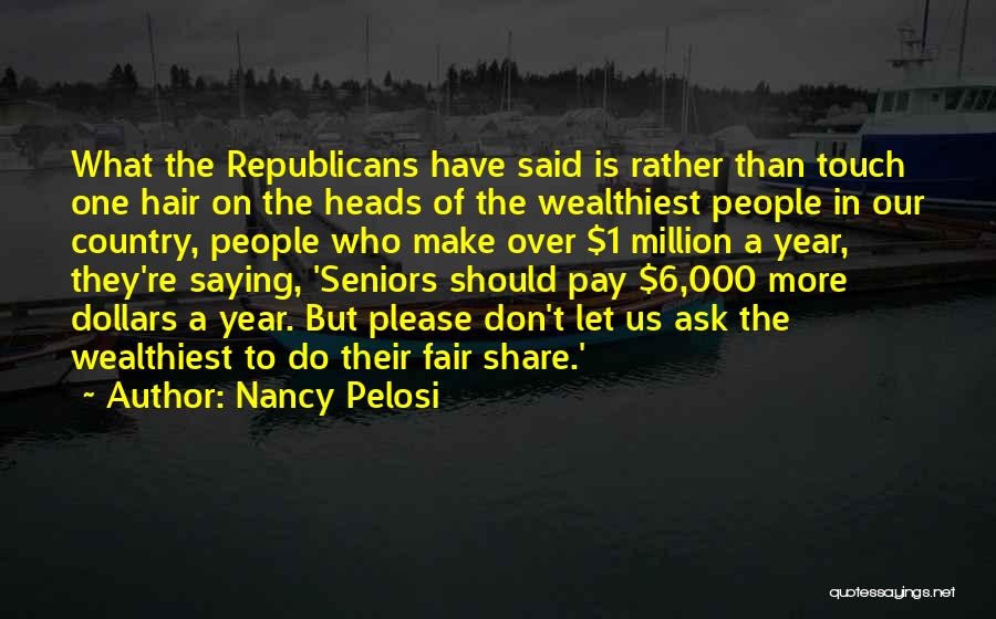 Nancy Pelosi Quotes 1453321