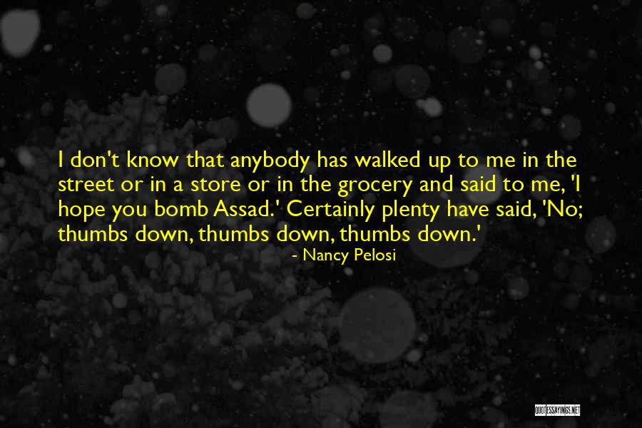 Nancy Pelosi Quotes 1670293 Nancy Pelosi Quotes 1670293