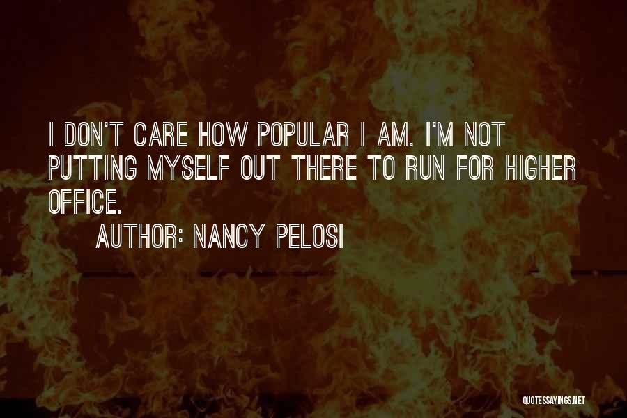 Nancy Pelosi Quotes 881928