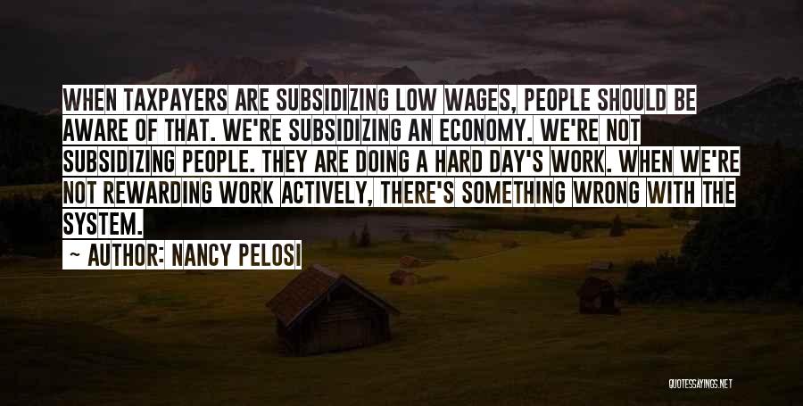 Nancy Pelosi Quotes 897132