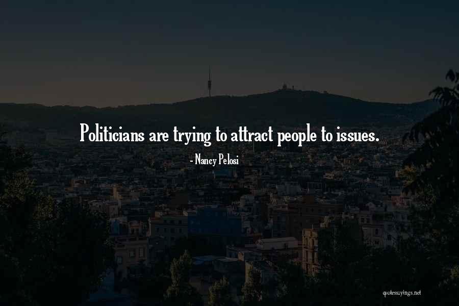 Nancy Pelosi Quotes 908614 Nancy Pelosi Quotes 908614
