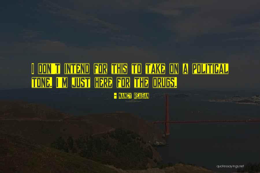 Nancy Reagan Quotes 1859044 Nancy Reagan Quotes 1859044