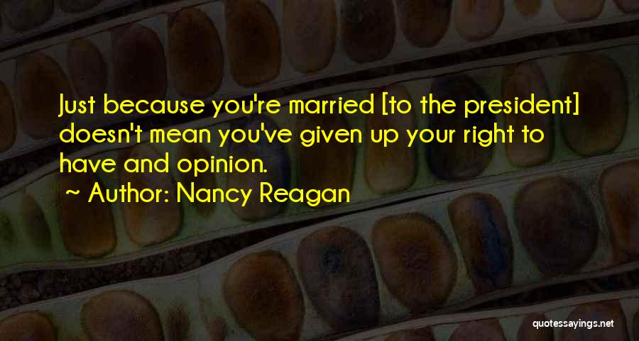 Nancy Reagan Quotes 1950702