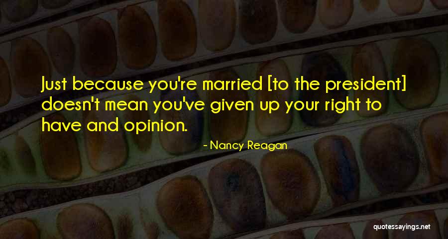 Nancy Reagan Quotes 1950702