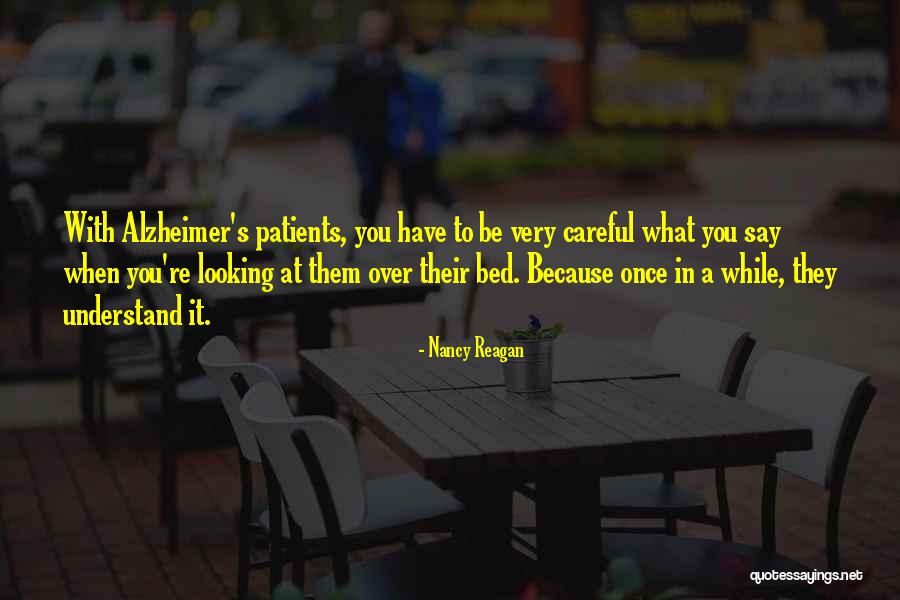 Nancy Reagan Quotes 2145836