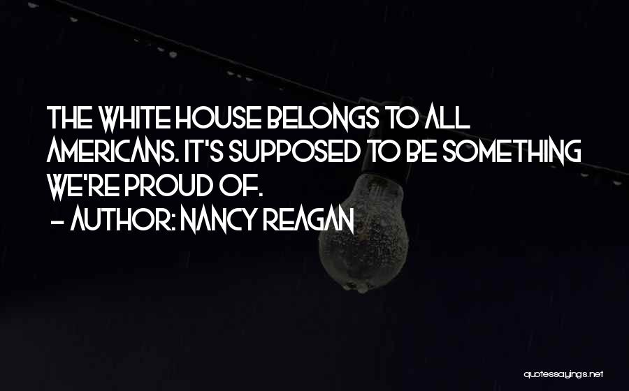Nancy Reagan Quotes 2165805