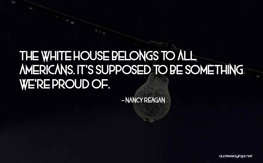 Nancy Reagan Quotes 2165805