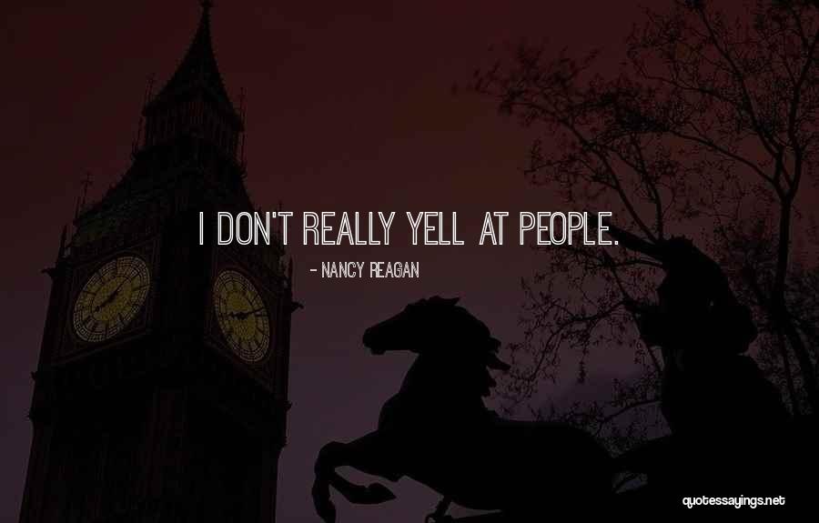 Nancy Reagan Quotes 461209 Nancy Reagan Quotes 461209