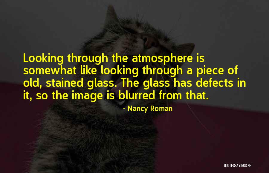 Nancy Roman Quotes 1696535