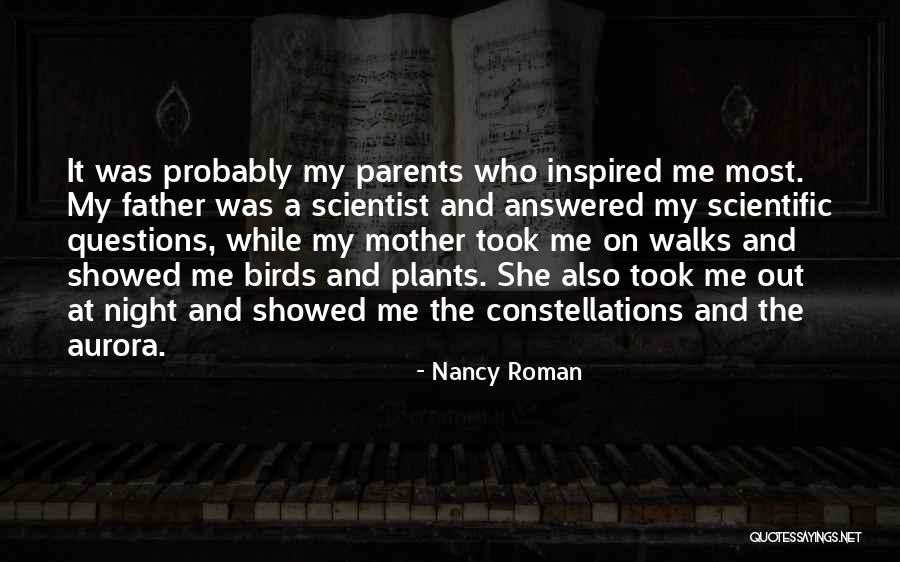 Nancy Roman Quotes 777310