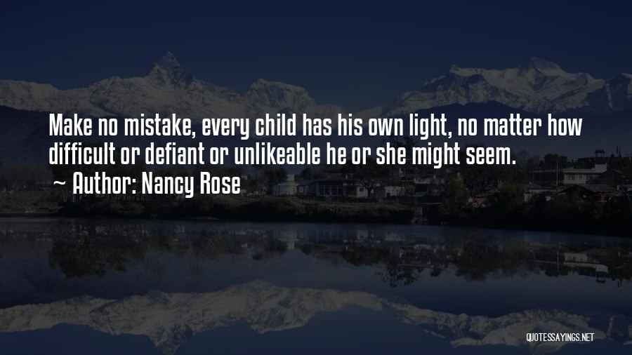 Nancy Rose Quotes 449178