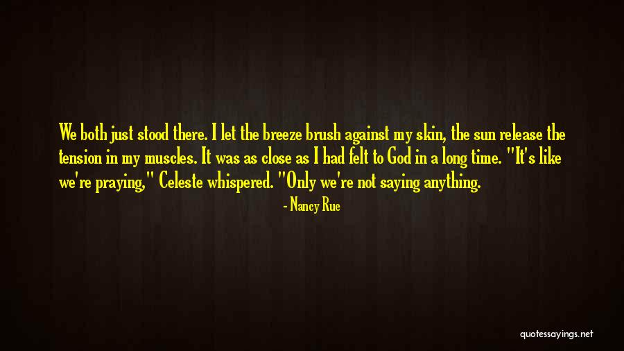 Nancy Rue Quotes 2235249 Nancy Rue Quotes 2235249