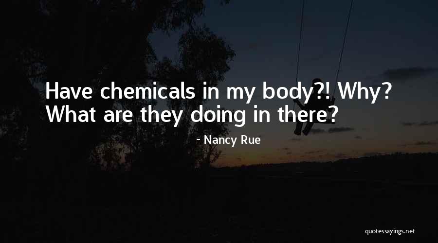 Nancy Rue Quotes 650692