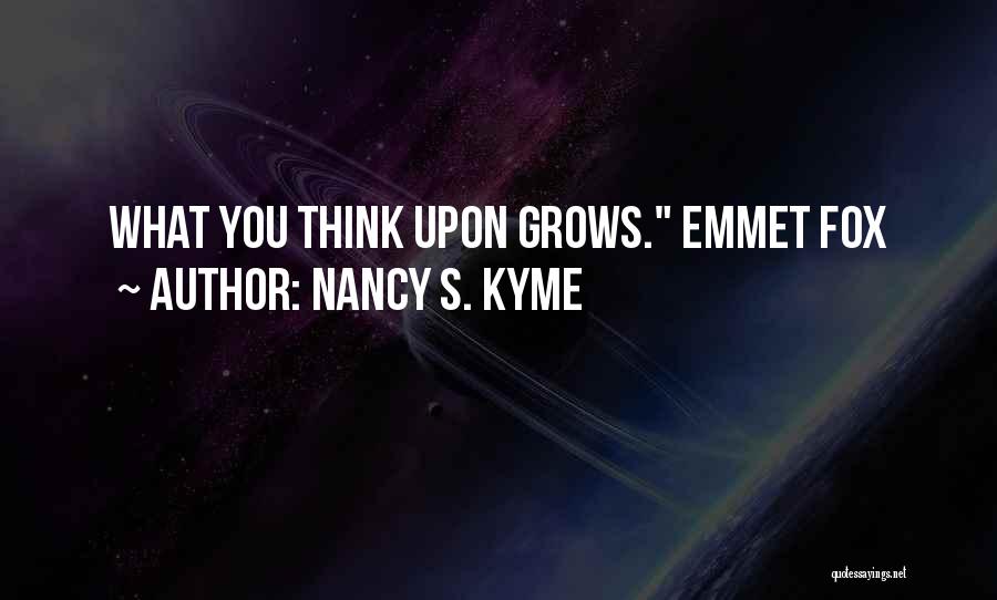 Nancy S. Kyme Quotes 1717475